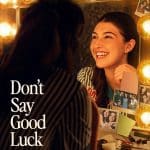 Don’t say good luck, finale spiegato: elizabeth muore? Cosa succede alla madre di sophie