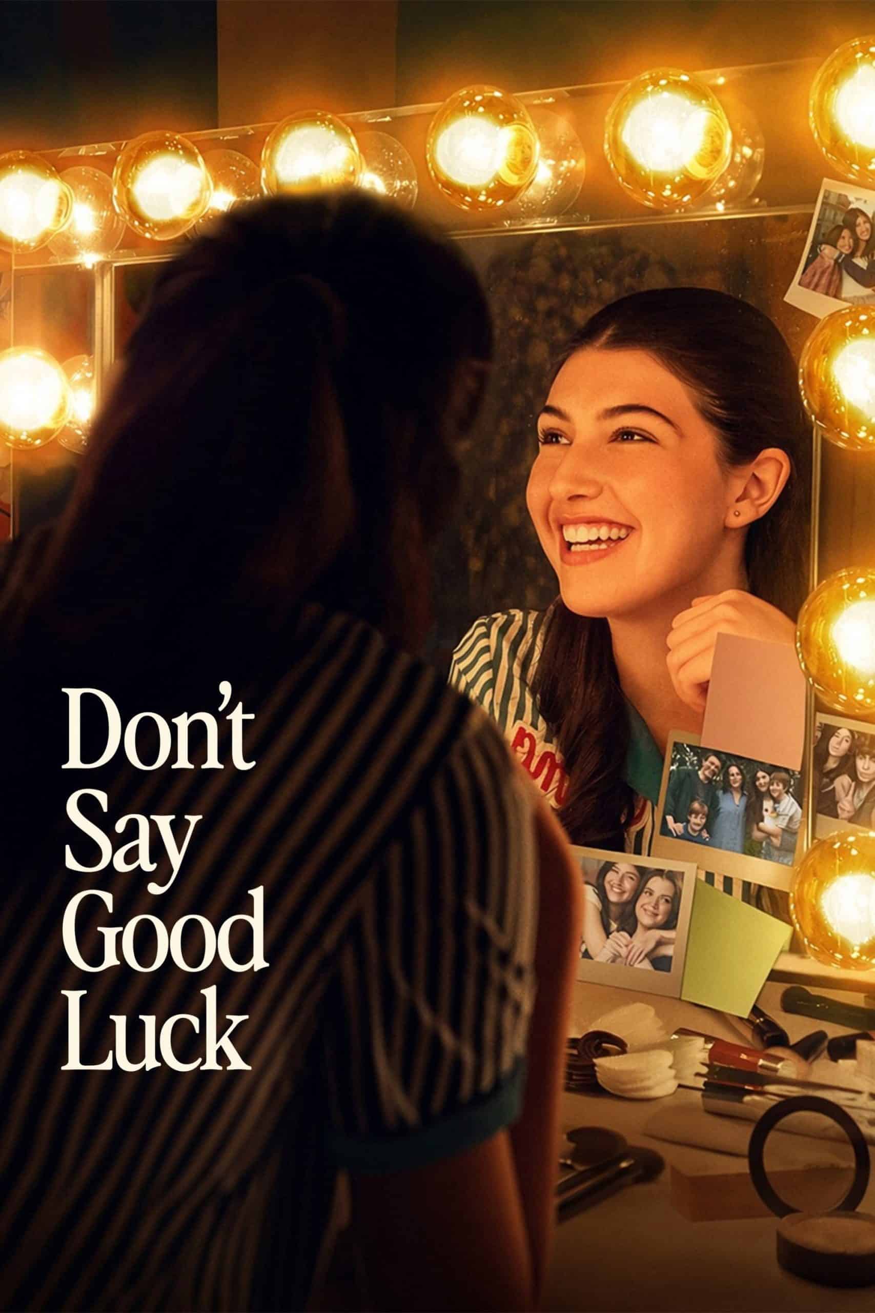 Don't Say Good Luck - locandina del film