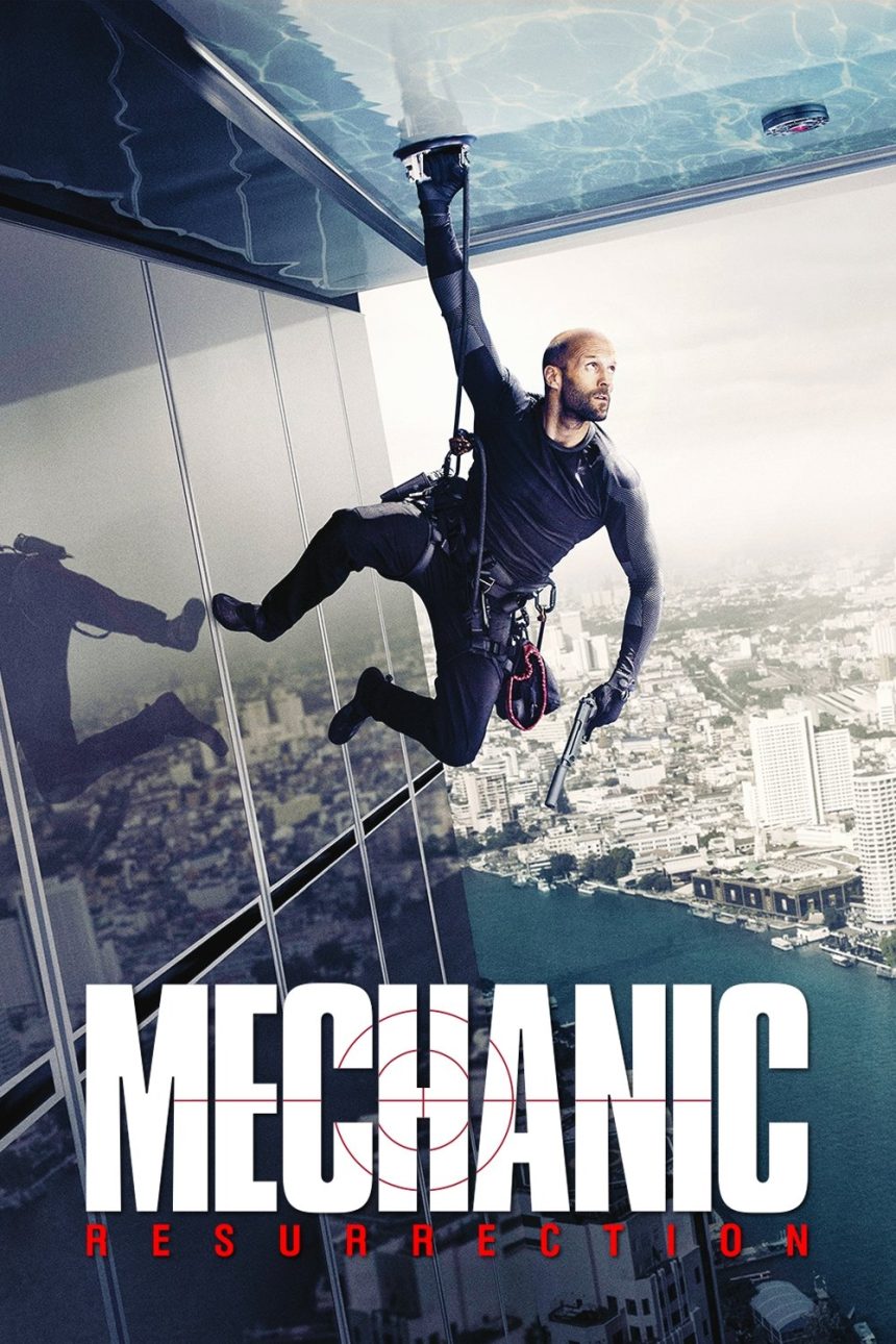 Mechanic: Resurrection - locandina del film