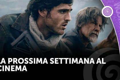 la prossima settimana al cinema