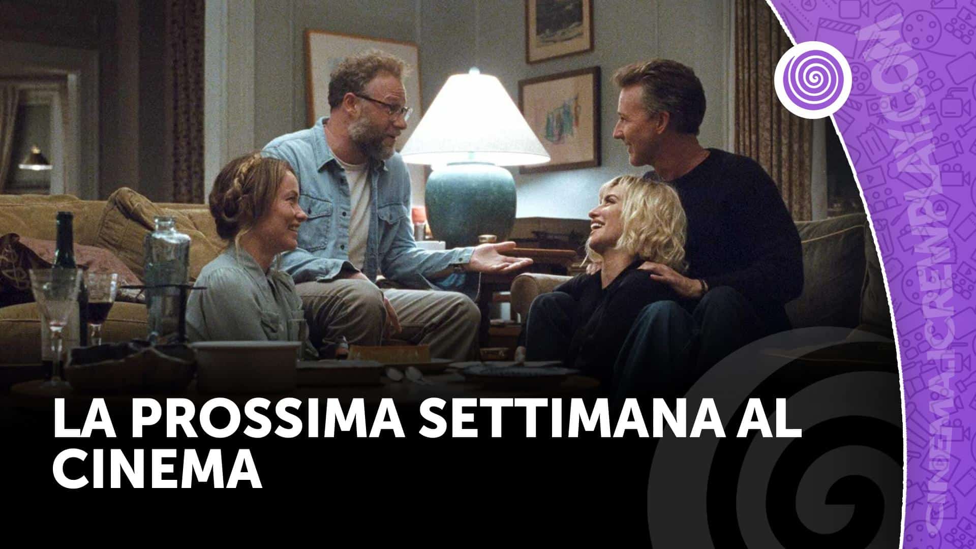 La prossima settimana al cinema
