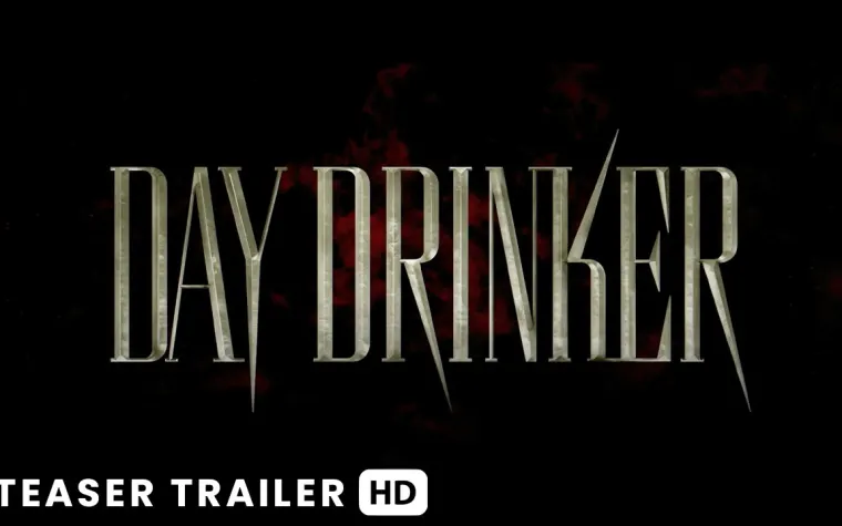 Day drinker: quando esce in italia? Data usa, teaser e cast