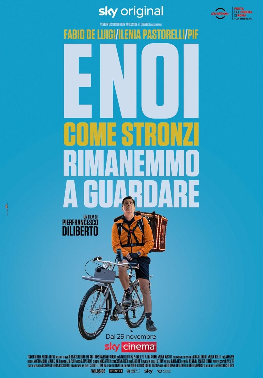 E noi come stronzi rimanemmo a guardare, locandina del film di pif