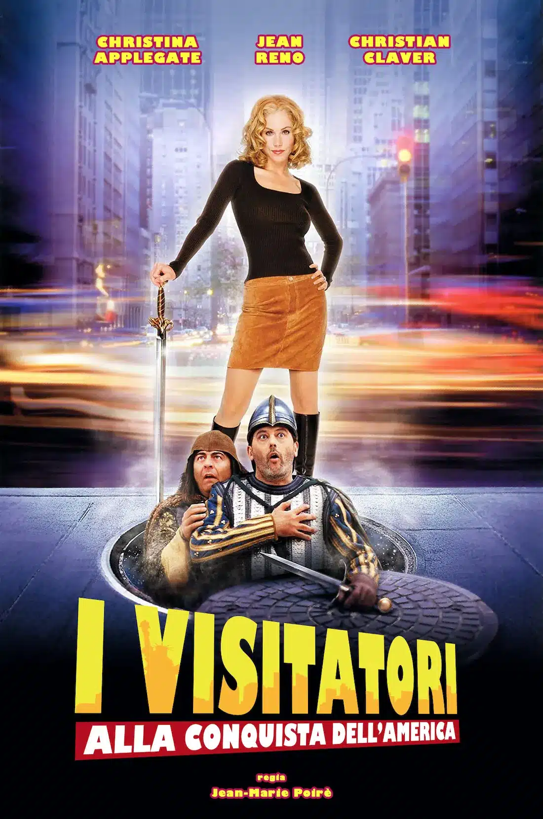 I visitatori alla conquista dell'america finale spiegato: chi torna nel medioevo? I visitatori alla conquista dell'america, poster del film del 2001