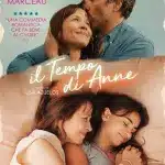 Il tempo di anne: quando esce al cinema, trama e cast