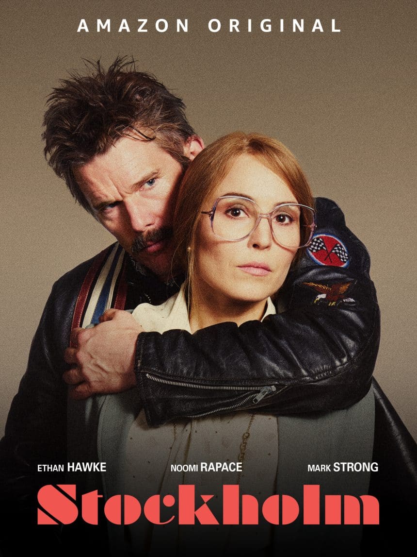 Rapina a stoccolma film con ethan hawke e noomi rapace poster