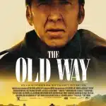 The old way: il primo western di nicolas cage