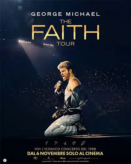 La prossima settimana al cinema George michael: the faith tour