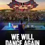 We will dance again: dove vederlo
