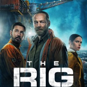 The Rig Poster
